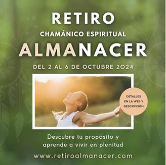 Imagen de RETIRO CHAMÁNICO ESPIRITUAL: ALMANACER