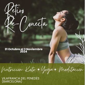 Imagen de RETIRO RE-CONECTA Transforma tu cuerpo y mente: Yoga & Nutrición Keto