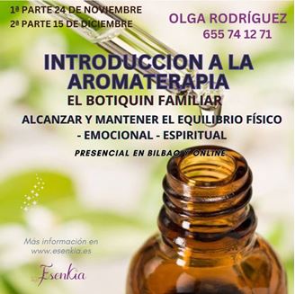 Imagen de INTRODUCCION A LA AROMATERAPIA - EL BOTIQUÍN FAMILIAR